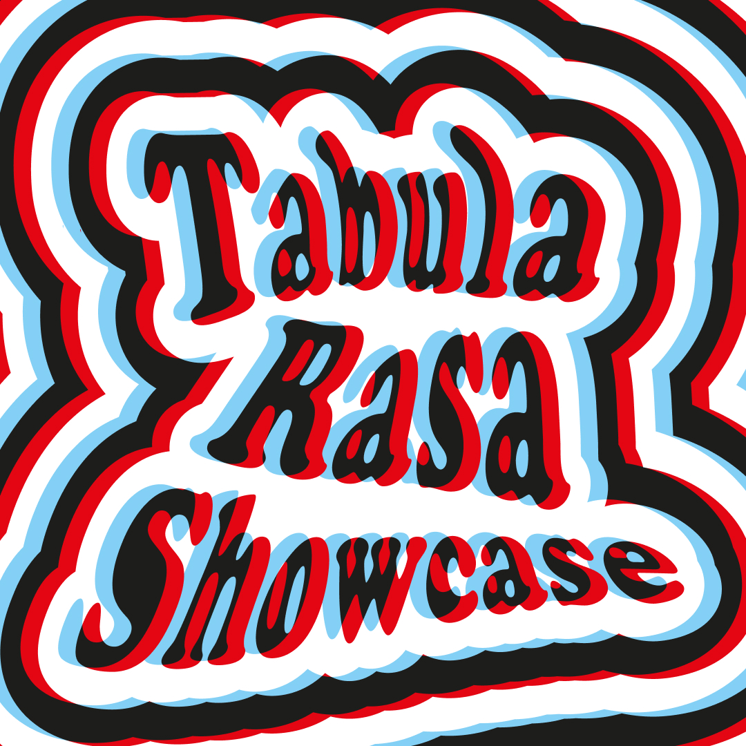 TABULA RASA - SHOWCASE - WAAG